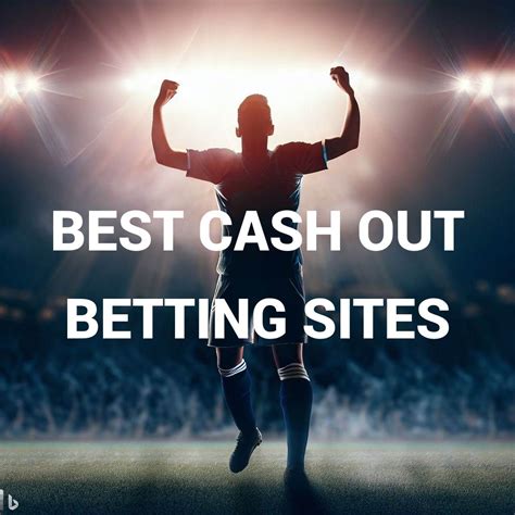 betting sites with cash out